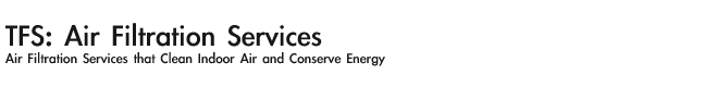 TFS: Air Filtration Services